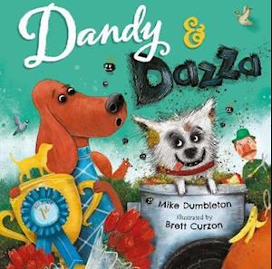 Cover for Mike Dumbleton · Dandy and Dazza (Hardcover Book) (2021)