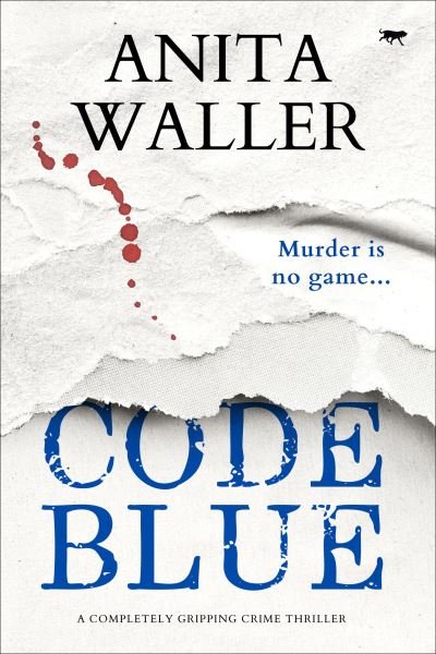 Cover for Anita Waller · Code Blue (Pocketbok) (2021)