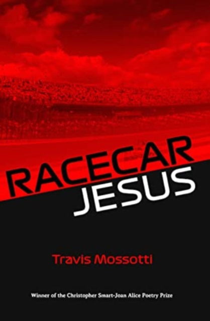 Cover for Travis Mossotti · Racecar Jesus (Paperback Book) (2023)