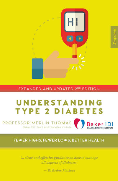 Cover for Merlin Thomas · Understanding Type 2 Diabetes: Fewer Highs, Fewer Lows, Better Health (Paperback Book) (2017)