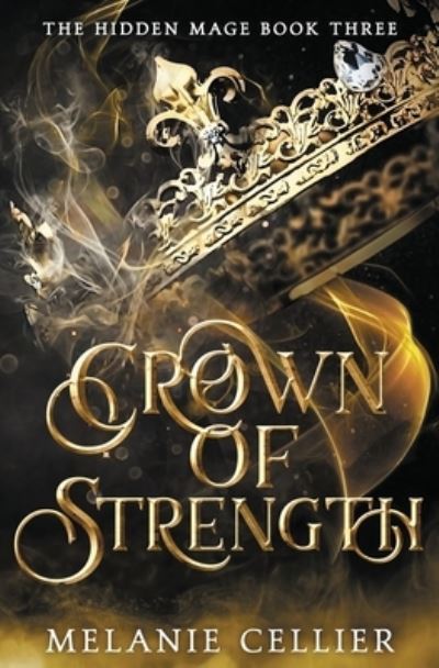 Cover for Melanie Cellier · Crown of Strength (Paperback Book) (2020)