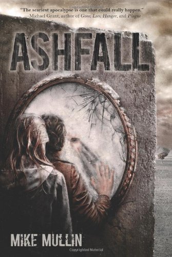 Ashfall - Ashfall - Mike Mullin - Bøger - Tanglewood Press - 9781933718552 - 27. september 2011