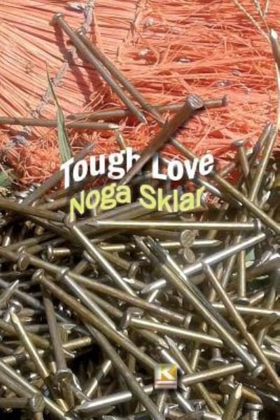 Cover for Noga Sklar · Tough Love (Paperback Book) (2017)