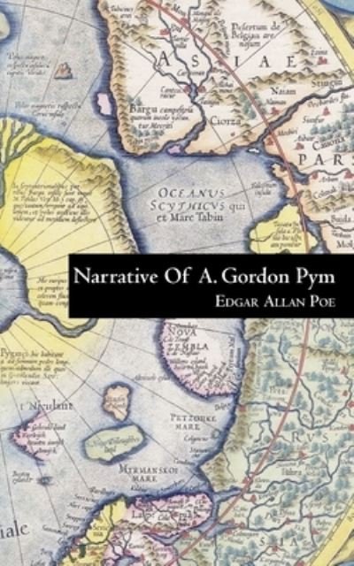 Cover for Edgar Allan Poe · Narrative of A. Gordon Pym (Paperback Bog) [Abridged edition] (2019)