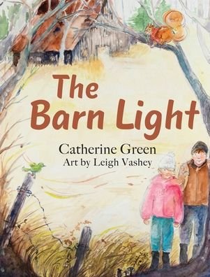 Cover for Catherine Green · The Barn Light (Hardcover bog) (2020)