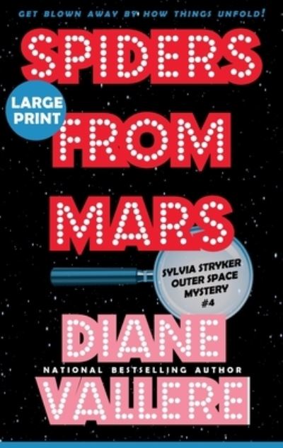 Spiders from Mars - Diane Vallere - Books - Polyester Press - 9781954579552 - August 16, 2022