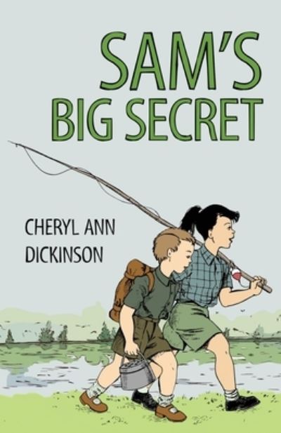 Cover for Cheryl Dickinson · Sam's Big Secret (Book) (2023)