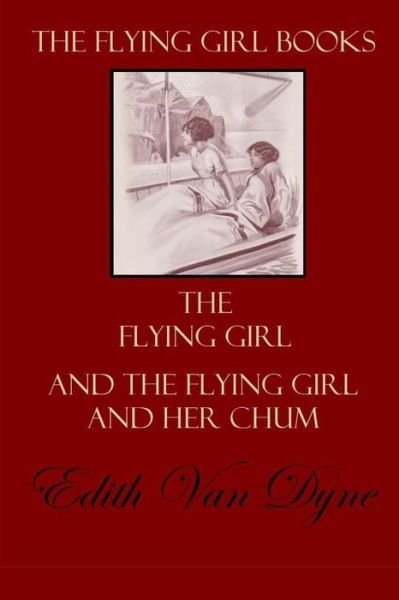 Cover for L Frank Baum · The Flying Girl Books (Taschenbuch) (2017)