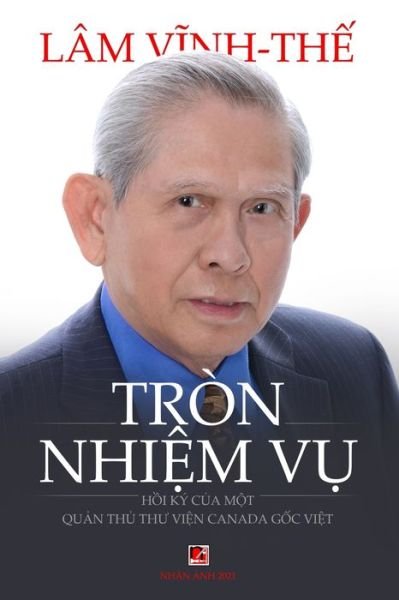 Cover for Vinh The Lam · Tron Nhi?m V? (soft cover, full color) (Taschenbuch) (2020)
