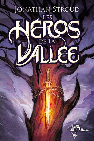 Cover for Jonathan Stroud · Les Heros De La Vallee (Heroes of the Valley) (French Edition) (Paperback Book) [French edition] (2009)