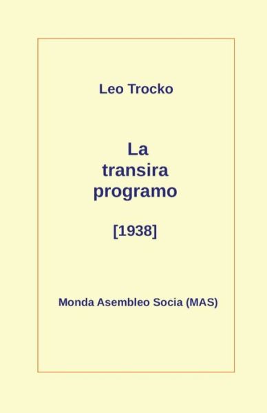 Cover for Leo Trocko · La transira programo (1938) (Paperback Book) (2020)