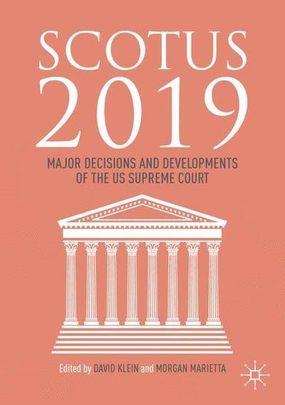 Cover for Klein · SCOTUS 2019: Major Decisions and Developments of the US Supreme Court (Paperback Bog) [1st ed. 2020 edition] (2019)