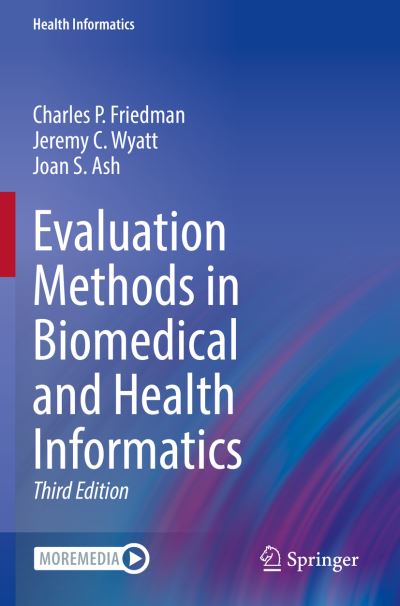 Cover for Charles P. Friedman · Evaluation Methods in Biomedical and Health Informatics - Health Informatics (Paperback Book) [Third Edition 2022 edition] (2023)