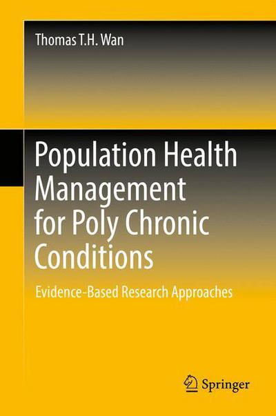 Cover for Wan · Population Health Management for Poly Chronic Conditions (Buch) [1st ed. 2018 edition] (2017)