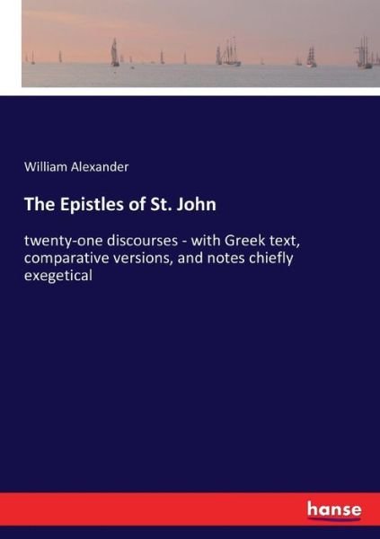 Cover for Alexander · The Epistles of St. John (Bog) (2017)