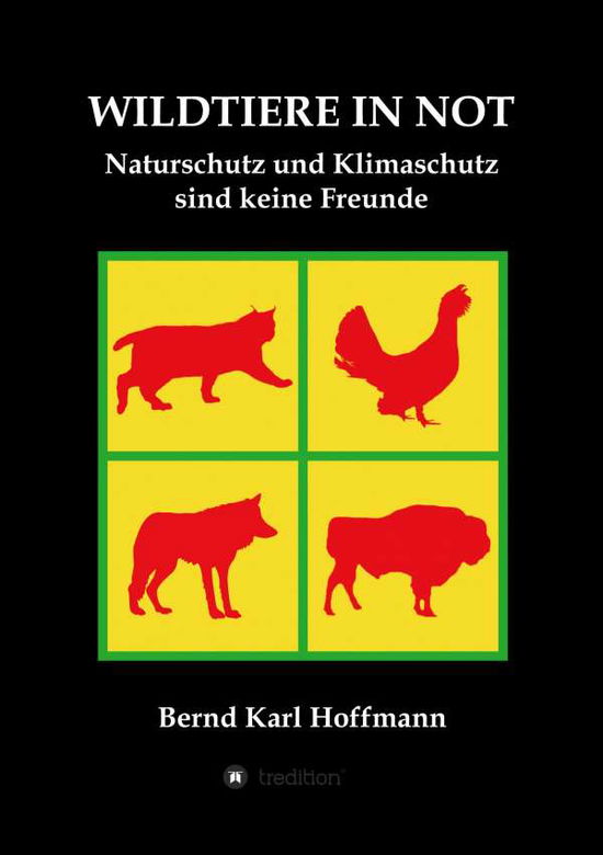 Cover for Hoffmann · Wildtiere in Not (Bok) (2020)