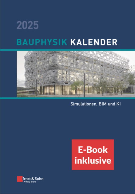 Cover for Bauphysik-Kalender 2025: Schwerpunkt (Hardcover Book) (2025)