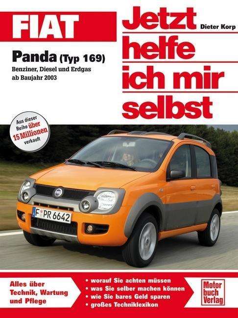 Cover for Dieter Korp · Jetzt helfe ich.Fiat Panda (Typ 169) (Buch)