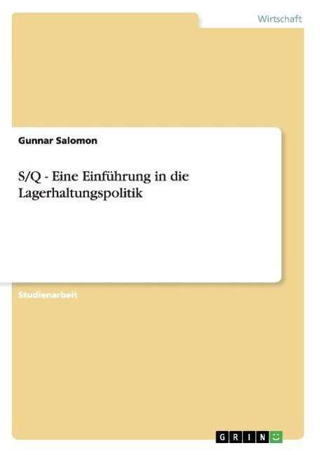 Cover for Salomon · S/Q - Eine Einführung in die La (Book) [German edition] (2007)