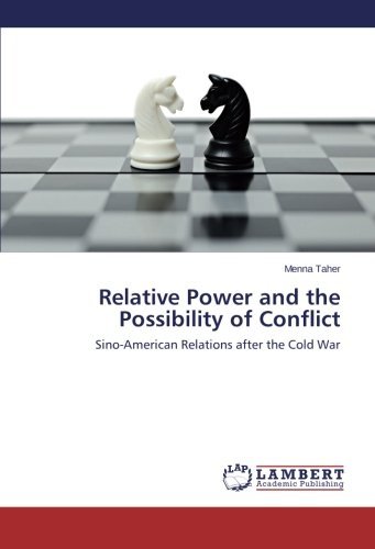 Cover for Menna Taher · Relative Power and the Possibility of Conflict: Sino-american Relations After the Cold War (Paperback Book) (2014)