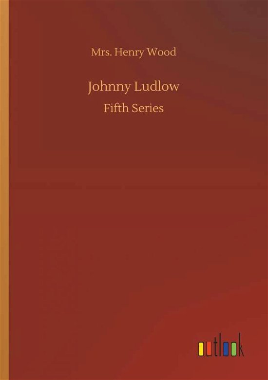 Cover for Wood · Johnny Ludlow (Bog) (2018)