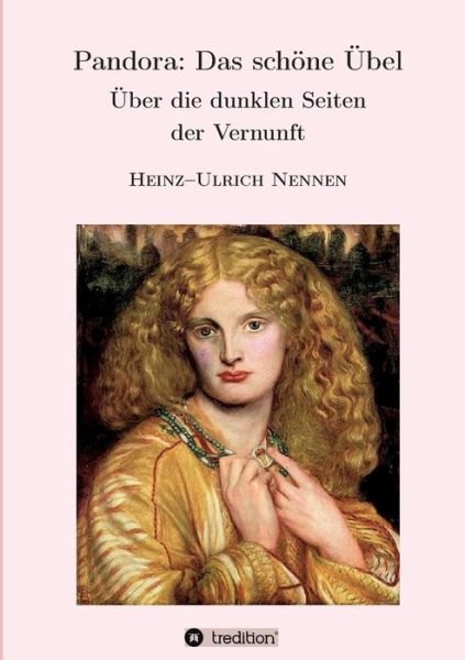 Pandora: Das schöne Übel - Nennen - Libros -  - 9783748293552 - 3 de octubre de 2019