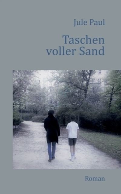 Cover for Paul · Taschen voller Sand (N/A) (2020)