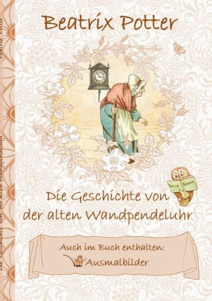 Die Geschichte von der alten Wan - Potter - Livres -  - 9783752843552 - 24 juillet 2018