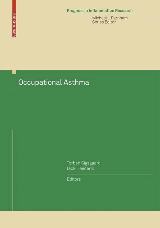 Cover for Torben Sigsgaard · Occupational Asthma - Progress in Inflammation Research (Hardcover Book) (2010)