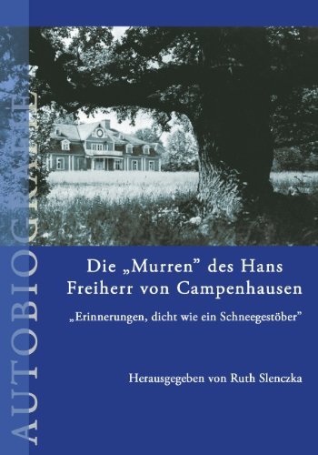 Cover for Ruth (Hrsg ). Slenczka · Die Murren Des Hans Freiherr Von Campenhausen (Pocketbok) [German edition] (2005)