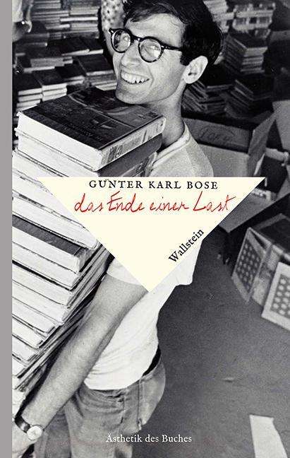 Cover for Günter Karl Bose · Bose:das Ende Einer Last (Book)