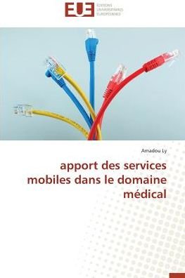 Cover for Ly · Apport Des Services Mobiles Dans Le (Book)