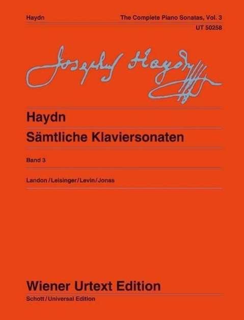 The Complete Piano Sonatas Vol. 3 - Joseph Haydn - Libros - Wiener Urtext Edition, Musikverlag Gesmb - 9783850556552 - 