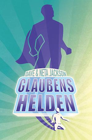 Cover for Dave Jackson · Glaubenshelden (Book) (2023)