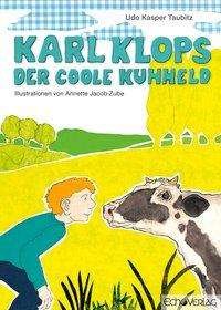 Cover for Taubitz · Karl Klops, der coole Kuhheld (Bok)