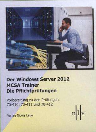 Cover for Laue · Windows Server 2012,Pflichtpr.1-3 (Book)