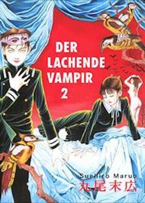 Cover for Suehiro Maruo · Der lachende Vampir 2 (Book) (2022)