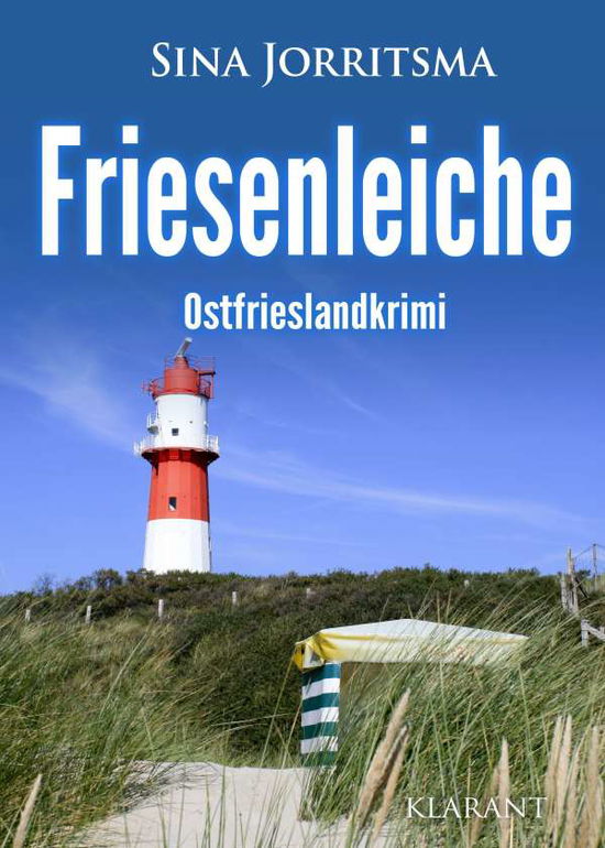 Cover for Sina Jorritsma · Friesenleiche. Ostfrieslandkrimi (Taschenbuch) (2021)