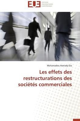Cover for Dia · Les effets des restructurations des (Book)