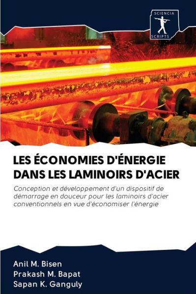 Cover for Anil M Bisen · Les Economies d'Energie Dans Les Laminoirs d'Acier (Paperback Book) (2020)