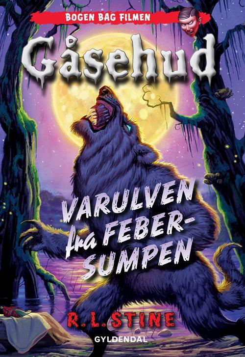 Cover for R.L. Stine · Gåsehud: Gåsehud - Varulven fra Febersumpen (Bound Book) [2. wydanie] (2015)