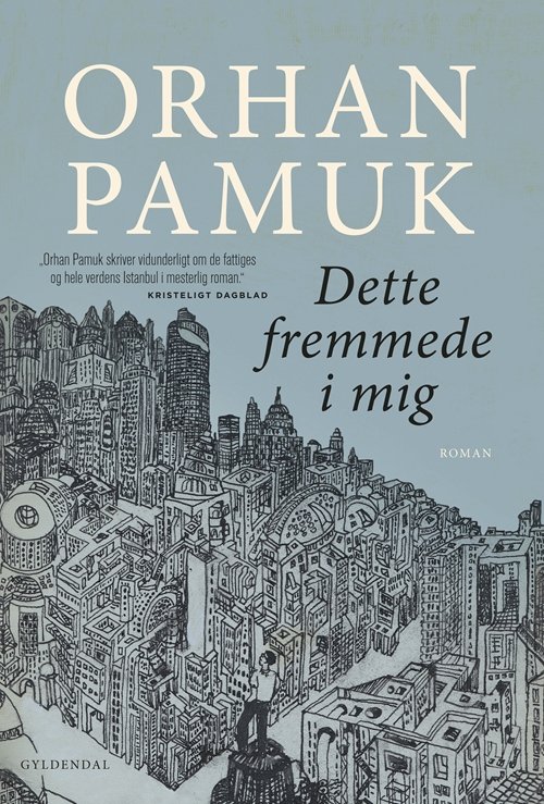 Cover for Orhan Pamuk · Maxi-paperback: Dette fremmede i mig (Taschenbuch) [2. Ausgabe] (2017)