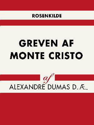 Verdens klassikere: Greven af Monte Cristo - Alexandre Dumas D.Æ. - Libros - Saga - 9788711948552 - 16 de diciembre de 2020