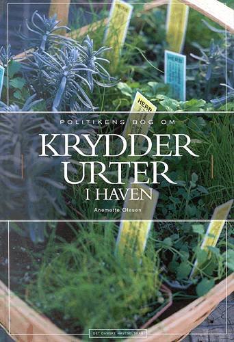 Cover for Anemette Olesen · Politikens håndbøger: Politikens bog om krydderurter i haven (Hardcover bog) [2. udgave] (2004)
