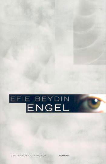 Cover for Efie Beydin · Engel (Sewn Spine Book) [1th edição] (2007)