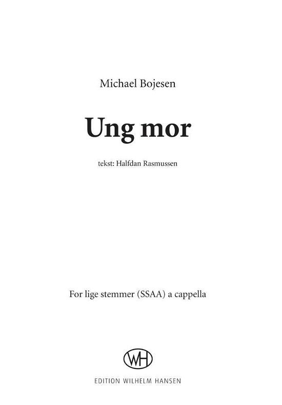Cover for Michael Bojesen · Ung Mor (Bog) (2015)