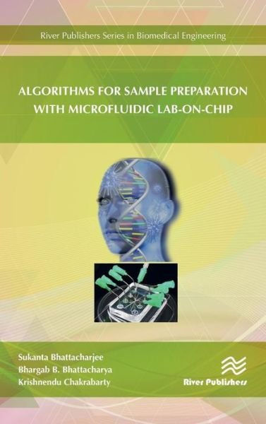 Cover for Sukanta Bhattacharjee · Algorithms for Sample Preparation with Microfluidic Lab-on-Chip (Hardcover Book) (2019)