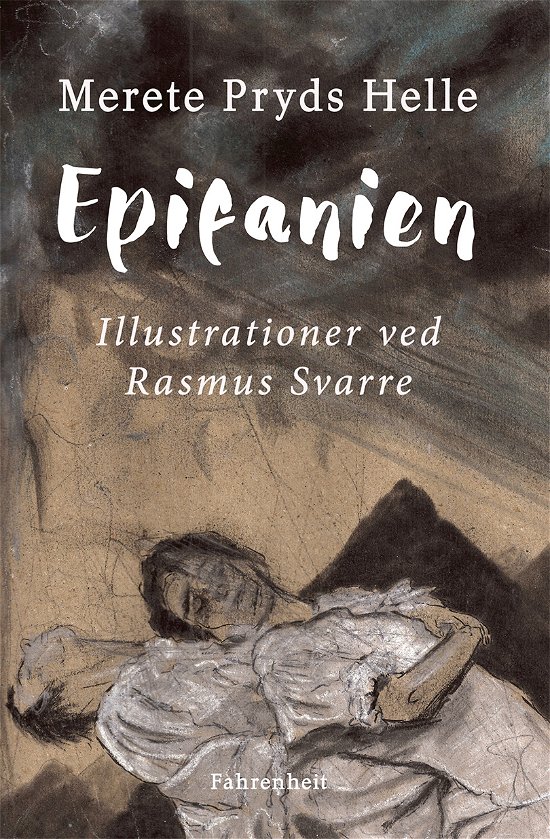 Cover for Merete Pryds Helle · Epifanien (Gebundesens Buch) [1. Ausgabe] (2017)