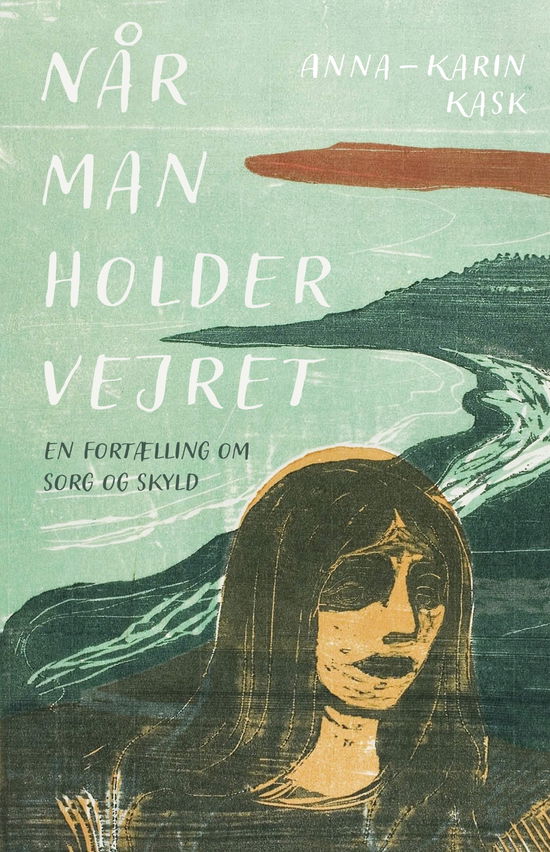 Cover for Anna-Karin Kask · Når man holder vejret (Taschenbuch) [1. Ausgabe] (2025)