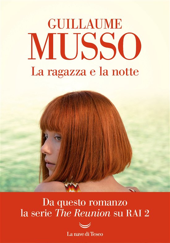 Cover for Guillaume Musso · La Ragazza E La Notte (Buch)